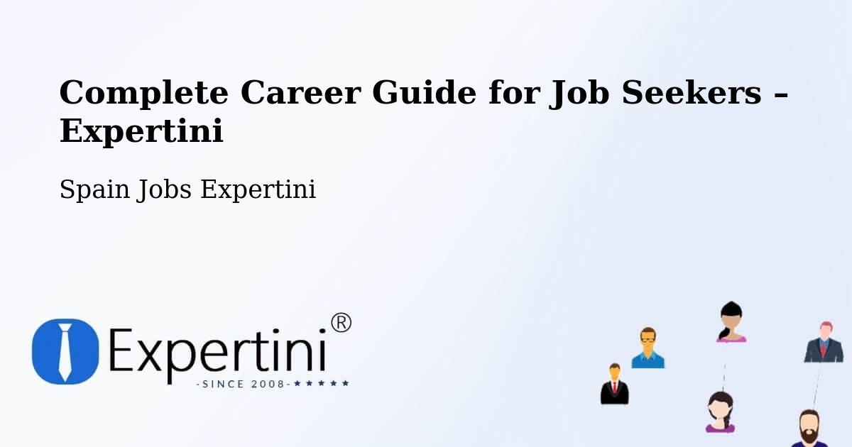 Career Guide for Job Seekers – Quart - Quart, Spain Jobs Expertini