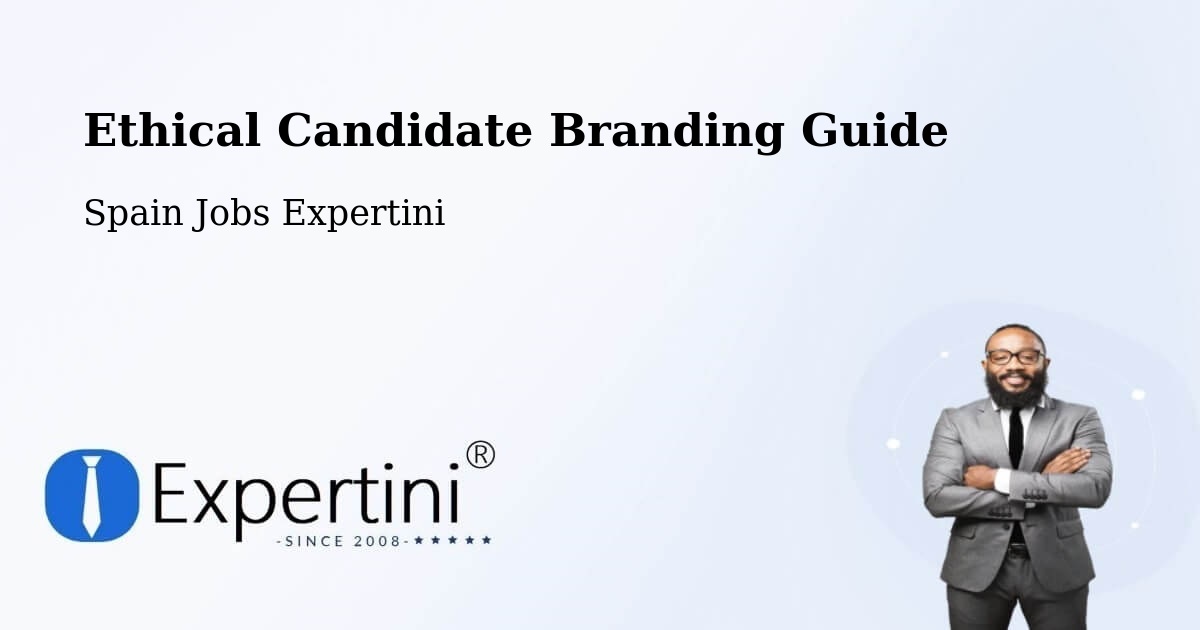 Ethical Candidate Branding Guidelines – Quart - Spain Jobs Expertini