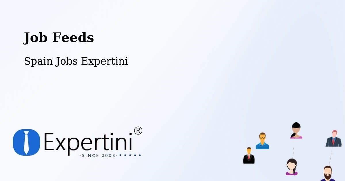 Job Listings Feed – Quart - Spain Jobs Expertini
