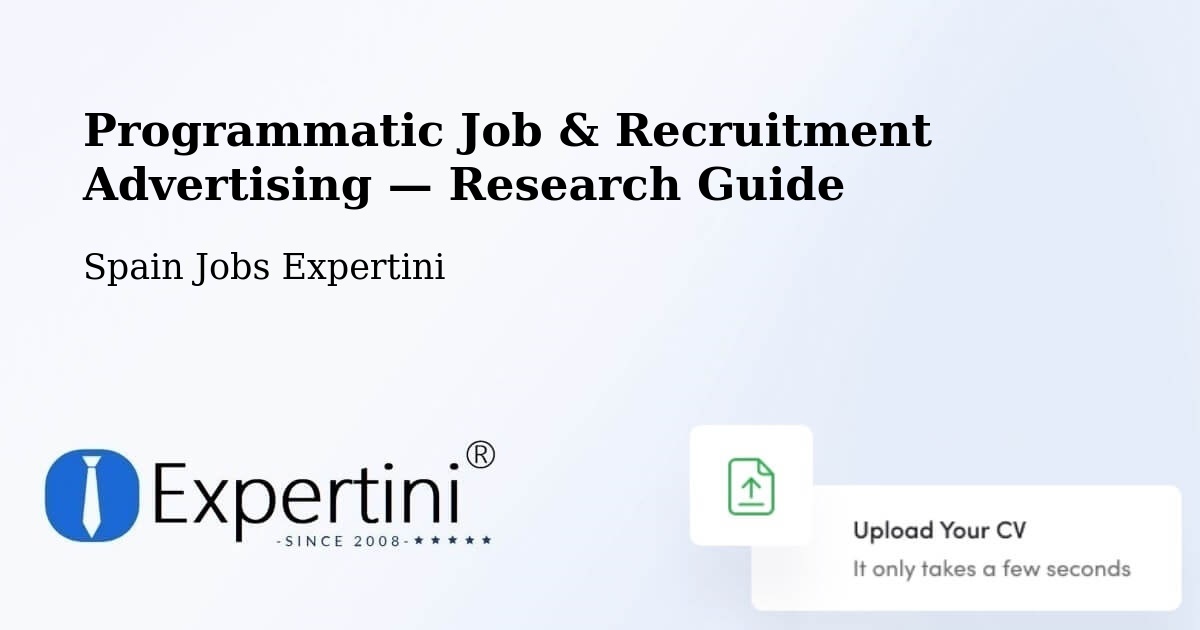 Programmatic Job & Recruitment Advertising — Research Guide – Quart
